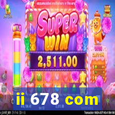 ii 678 com